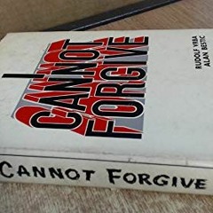 [Read] [PDF EBOOK EPUB KINDLE] I Cannot Forgive - The Full Sotry of the Man Who Escap