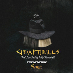 Sia - Cheap Thrills (RDMA Frenchcore Remix) [Free Download]