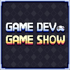 Game Dev Game Show || Ep.1 || Guest: Mike Geig