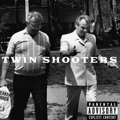 twin shooters FT. ABOYNAMEDCORTNEY
