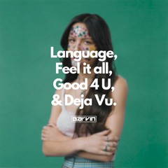 Olivia Rodrigo, Kompany, Porter Robinson, Slippy - Deja Vu x Language x Feel it all (Garvin Edit)