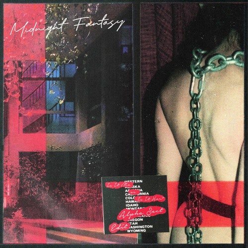 Midnight Fantasy - Is It Me Or Is It You (Alpha Sect Edit)