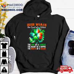 Irish Woman The Soul Of A Witch Clover St Patrick&rsquo;s Day Shirt