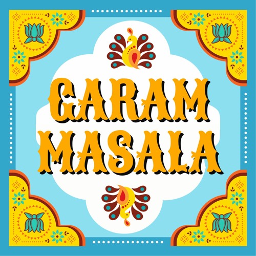Garam Masala Mixtape Episode 2