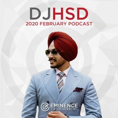 2020 February Podcast - DJ HsD