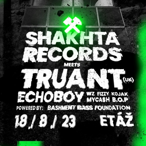 Fizzy - Promo Mix ⚒ Shakhta Records Meets Truant & Echoboy