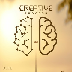 D'Joe - Creative Process (Vocal Mix)