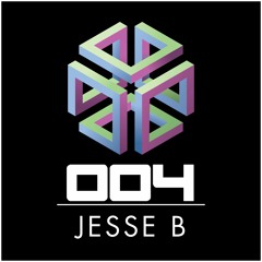 Project:01 Podcast #004 - JESSEB