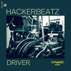 Hackerbeatz - Driver (Original Mix)