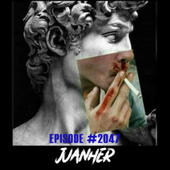 Juanher Episode #2047 [Free download]