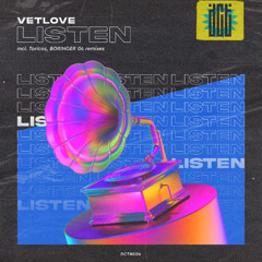 VetLove - Listen (Toricos Remix) [Dreams Come True Music]
