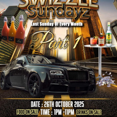 SWIZZLE SUNDAYS OCT 26tH 2025 DJS ON ROTATION CASH BAR Manchester M50 2SN 1P.M - 11PM Swizzle OA