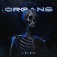 Critch - Organs