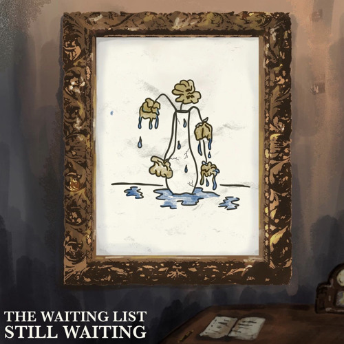 Still Waiting