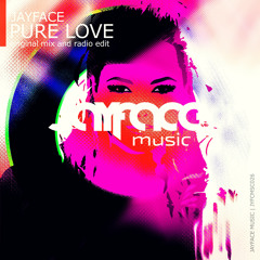 Jayface - Pure Love (Original Mix)