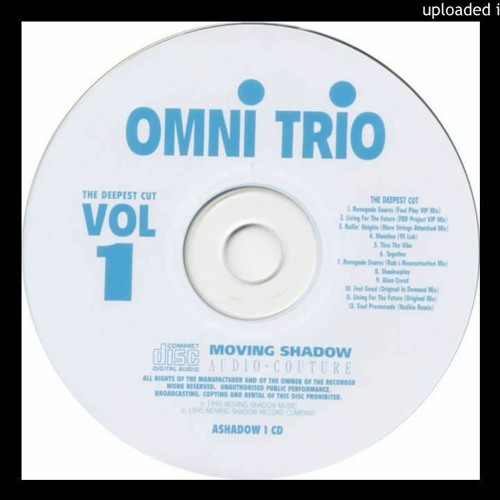 Stream Omni Trio - Shadowplay by 90s Jungle Mix 2 | Listen online