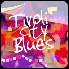 Tivoli City Blues