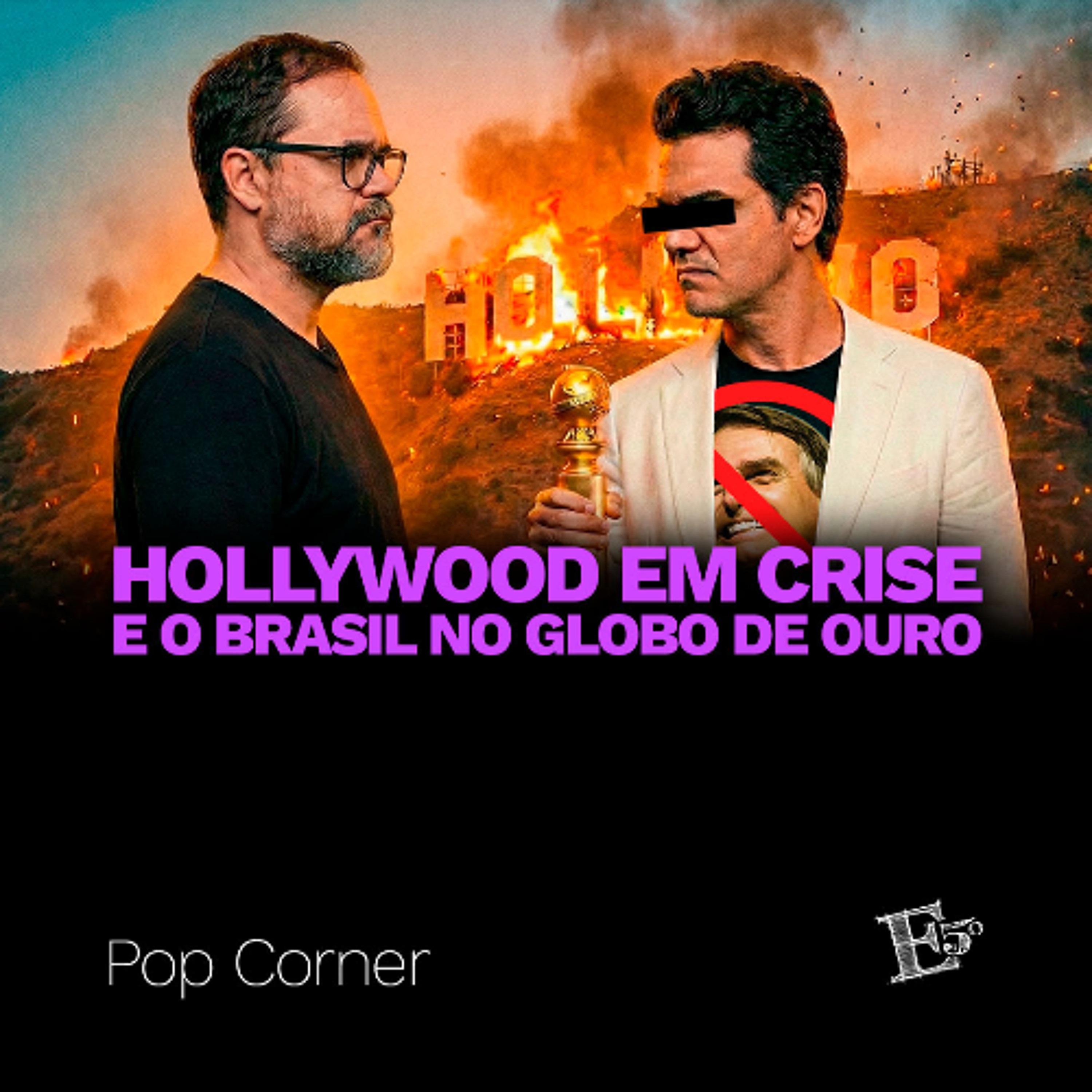 Hollywood EM CRISE e o Brasil no Globo de Ouro | POP CORNER episode artwork