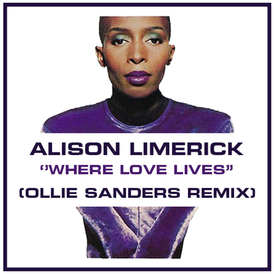邦楽 LITE Live in Limerick CD Stream Alison Limerick - Where Love Lives (Ollie Sanders Remix