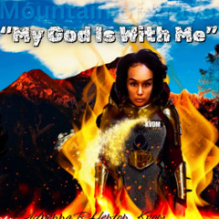 My God is With Me (J-E-S-U-S-C-H-R-I-S-T)