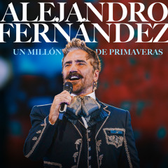 Un Millón de Primaveras (En Vivo Desde La Plaza de Toros La México, 2024)