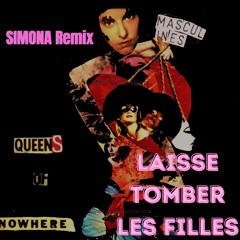 Laisse Tomber Les Filles (SIMONA Remix)