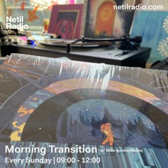 Morning Transition w/ Miro sundayMusiq - 31st March 2024