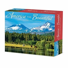 Get [EBOOK EPUB KINDLE PDF] America the Beautiful 2023 Box Calendar by  Willow Creek Press 📩