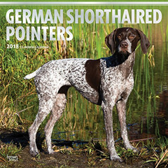 [READ] KINDLE 💑 German Shorthaired Pointers 2018 12 x 12 Inch Monthly Square Wall Ca