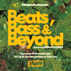 Beats, Bass & Beyond with Blind Prophet ft. Saltfeend 03/20/2025