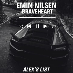 Emin Nilsen - Braveheart