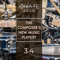 114 - The Composer's New Music Playlist