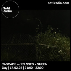 cascade w/ ex.sses + SHEEN - 18th February 2025