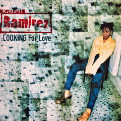 Karen Ramirez - Looking For Love (Dark Punk Hippies Remix)