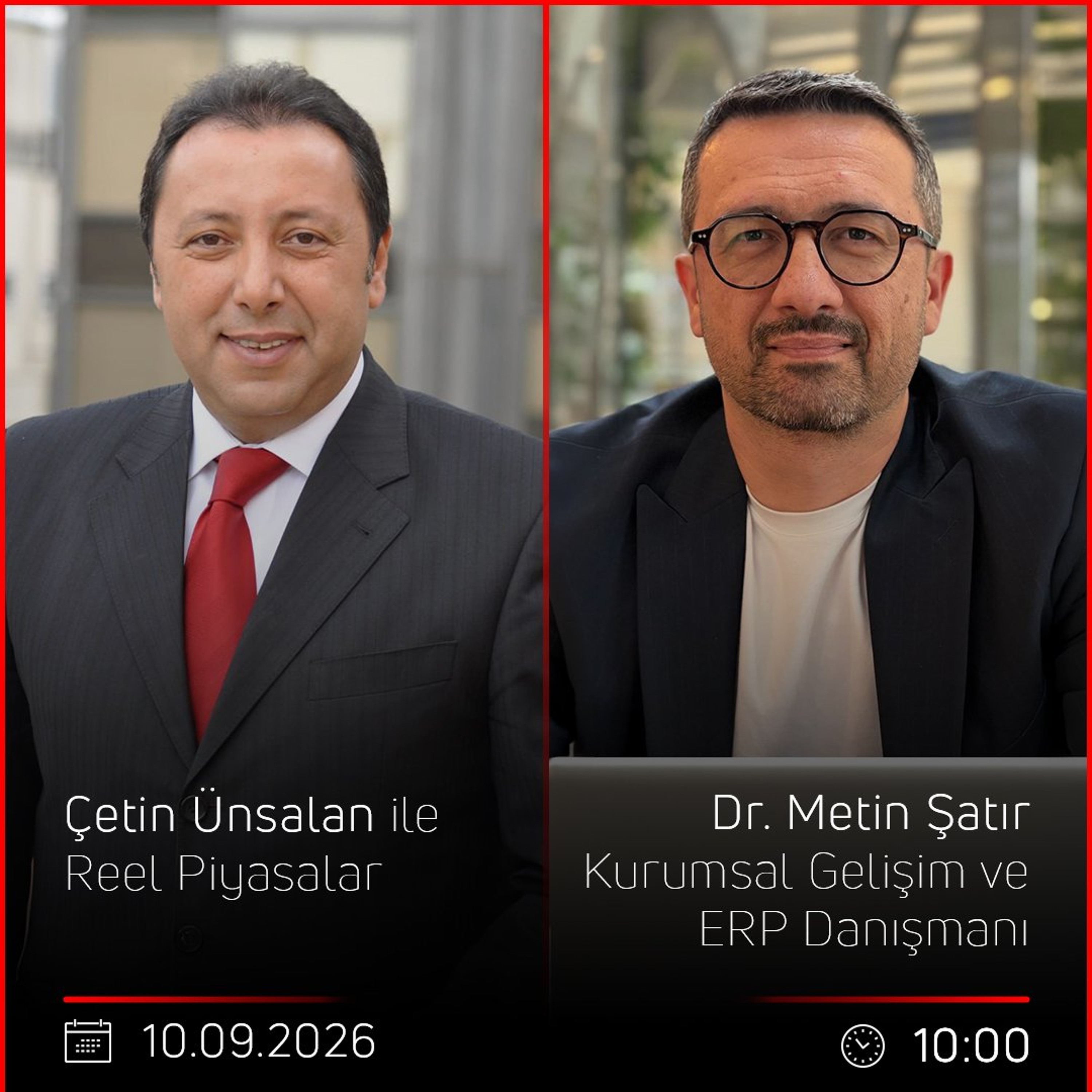 Dr. Metin Şatır - Çetin Ünsalan ile Reel Piyasalar