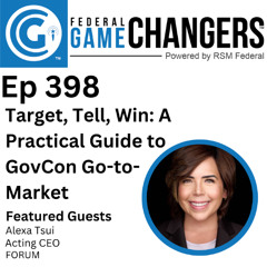 Ep 398-Target, Tell, Win- A Practical Guide to GovCon Go-to-Market