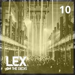 LEX SELECTS MIX 10 ft. Agents of Time, Armen Miran, Stephan Jolk, Moo & Joe