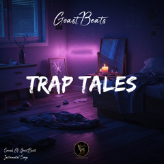 Trap Tales