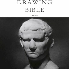 Drawing bible (Basic): The sole drawing course guidebook for