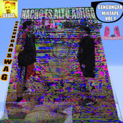 HOY ES DOMINGOX FT NACHO ! GENGUNGAR MIXTAPE VOL.1 Prod. iMtx