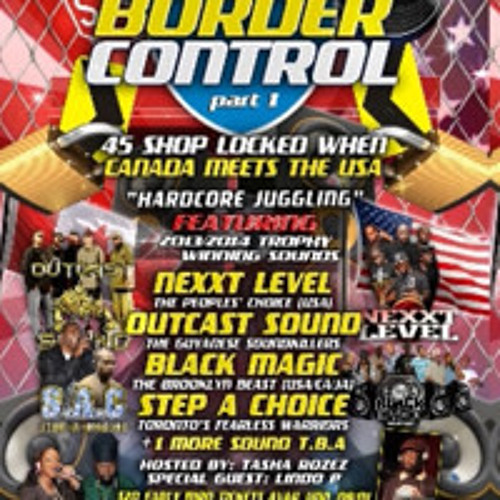 BORDER CONTROL "HARDCORE JUGGLING" - BLACK MAGIC/OUTCAST/STEP A CHOICE/NEXXT LEVEL @CRAZE LOUNGE, TOROTO 8/23/2014