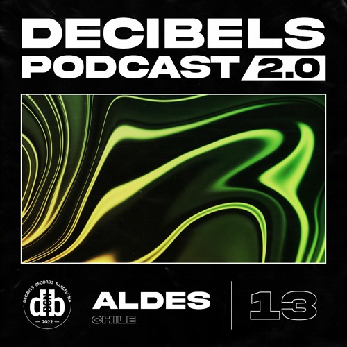 Decibelscast 2.0 #13 by ALDES