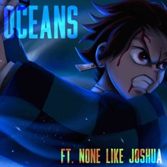Oceans (Demon Slayer Tanjiro Song)