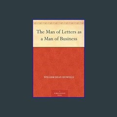 (DOWNLOAD PDF)$$ ❤ The Man of Letters as a Man of Business     Kindle Edition download ebook PDF E