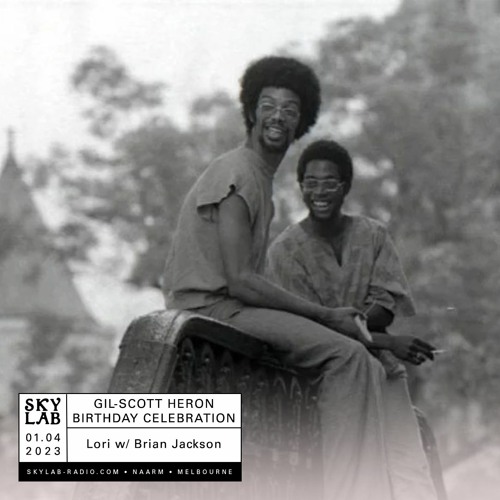 Gil Scott-Heron — A 74th Birthday Celebration with Lori & Brian Jackson