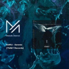 PREMIERE: AMRU - Serenic [TM&Y Records]