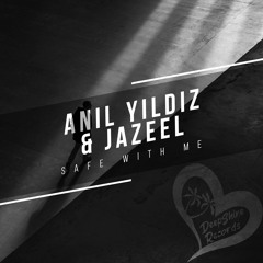 Anıl YILDIZ & Jazeel - Safe With Me