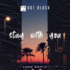 Stay With You (Original Mix)