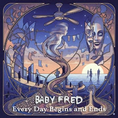 Every Day Begins and Ends