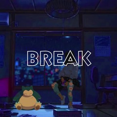 Break